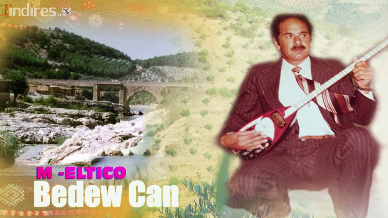 Mihemed Eltico:Bedew Canê علتجو: بدو جانه