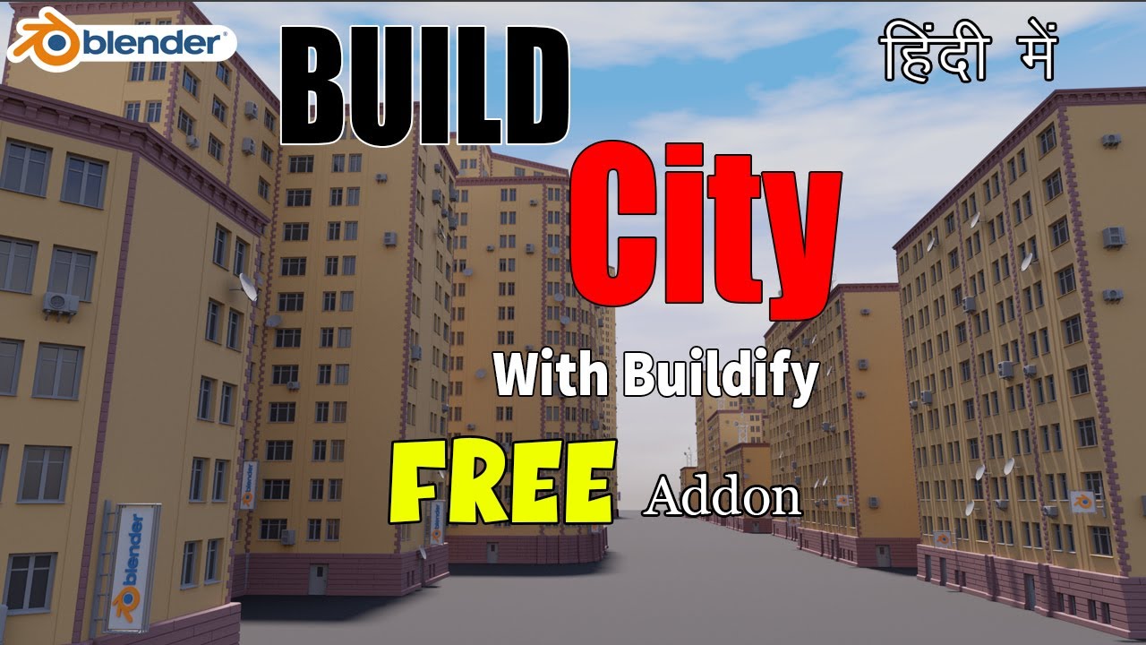 Blender 3.3.1 Build City with Buildify Free Addon in Blender #hindi