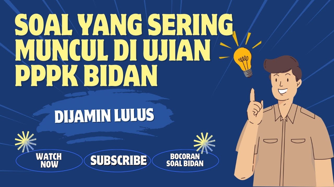 PREDIKSI SOAL PPPK KEJAKSAAN BIDAN