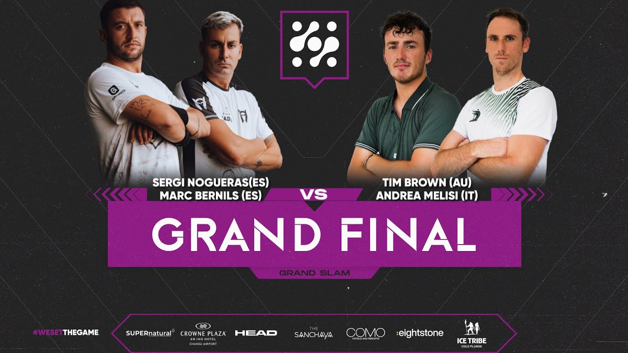 APPT (RICOCHET) GS 2024 | MALE FINAL | Tim Brown / Andrea Melisi vs Sergi Nogueras / Marc Bernils
