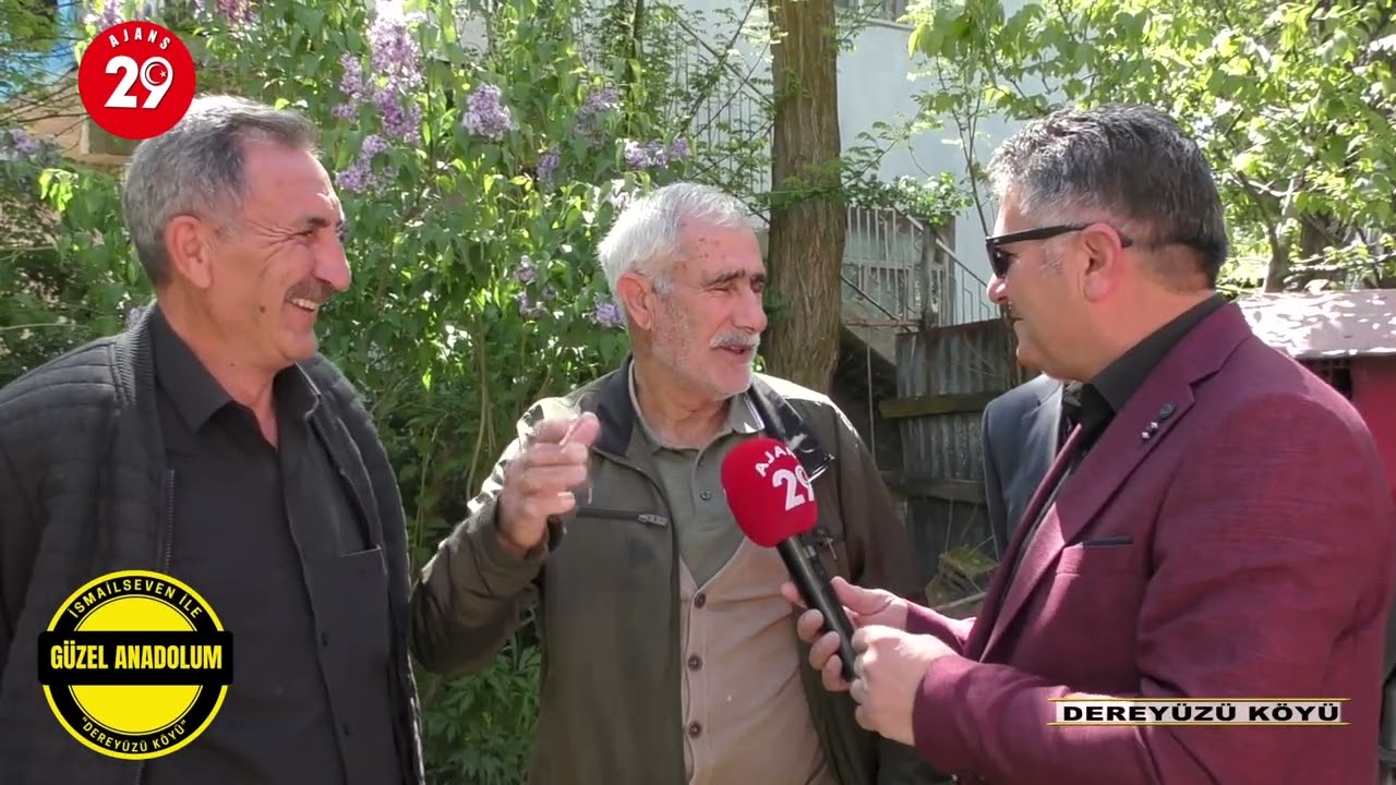 İsmail Seven İle Güzel Anadolum  Dereyüzü Köyü