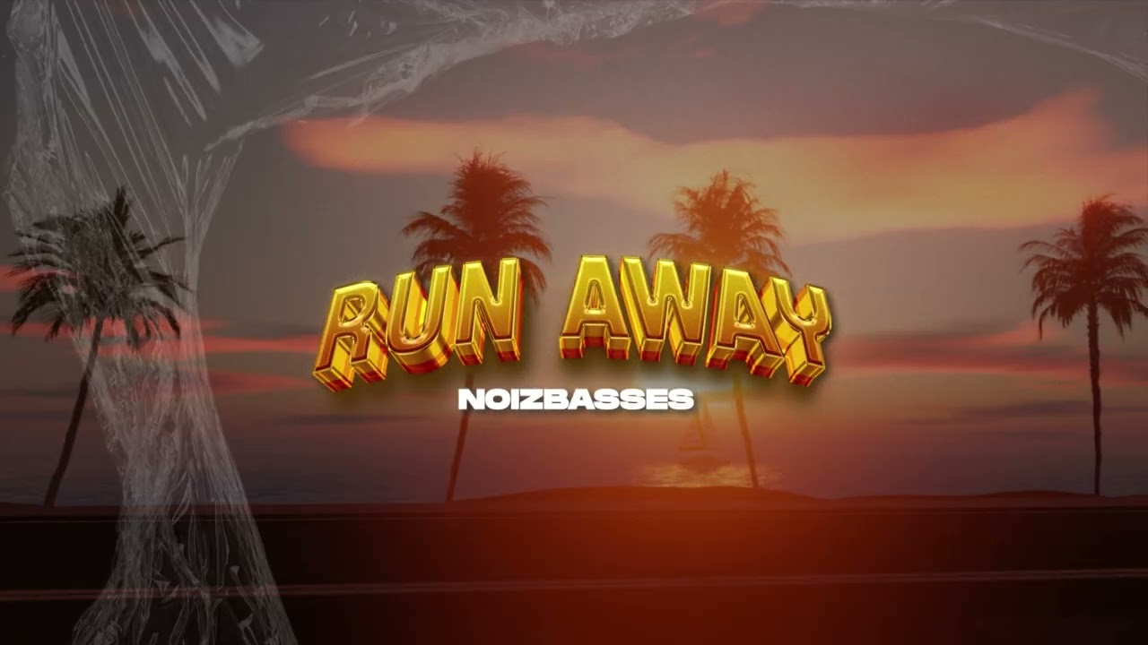 NOIZBASSES - RUN AWAY (Org. RIVA) #noizbasses #riva #edm #runaway
