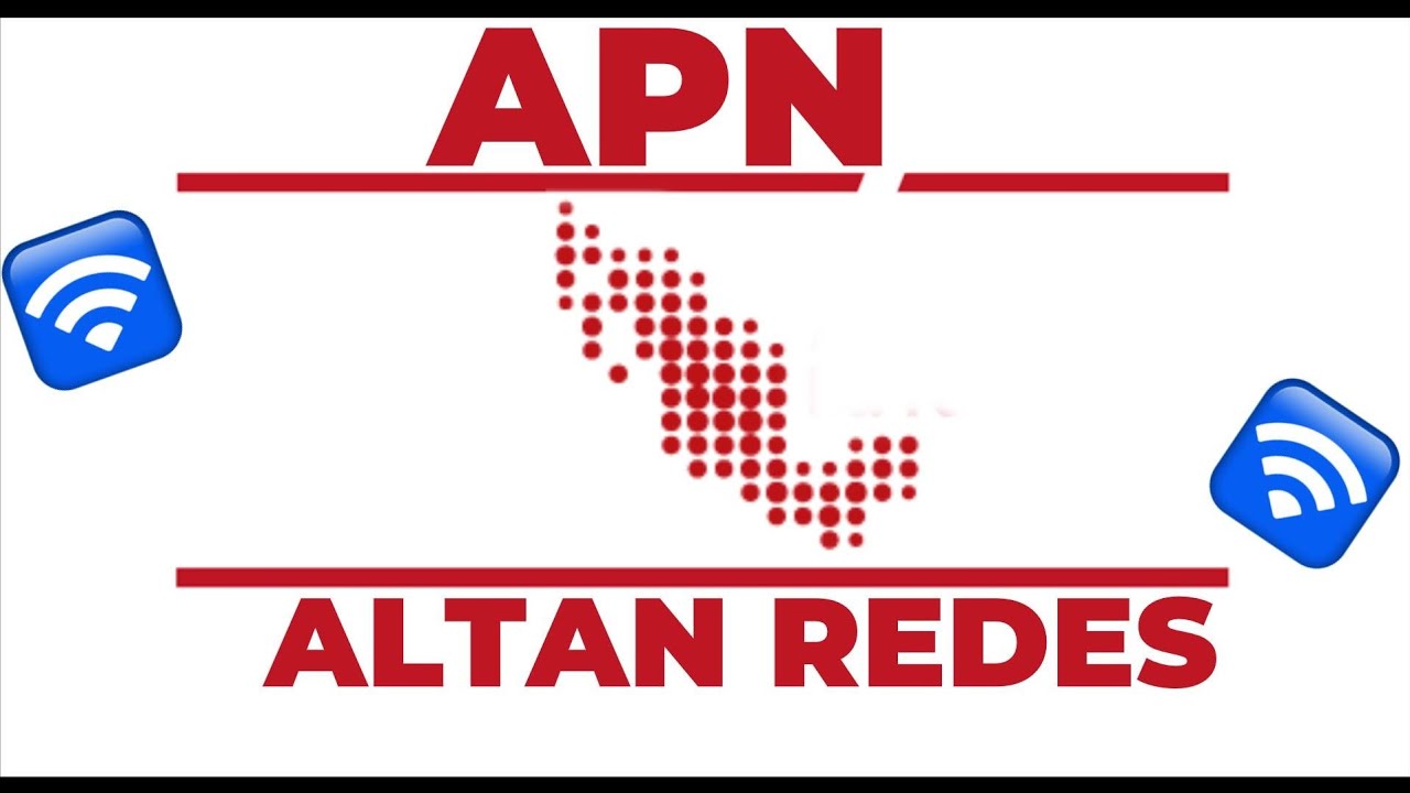 Nuevo Apn ALTAN redes 2024