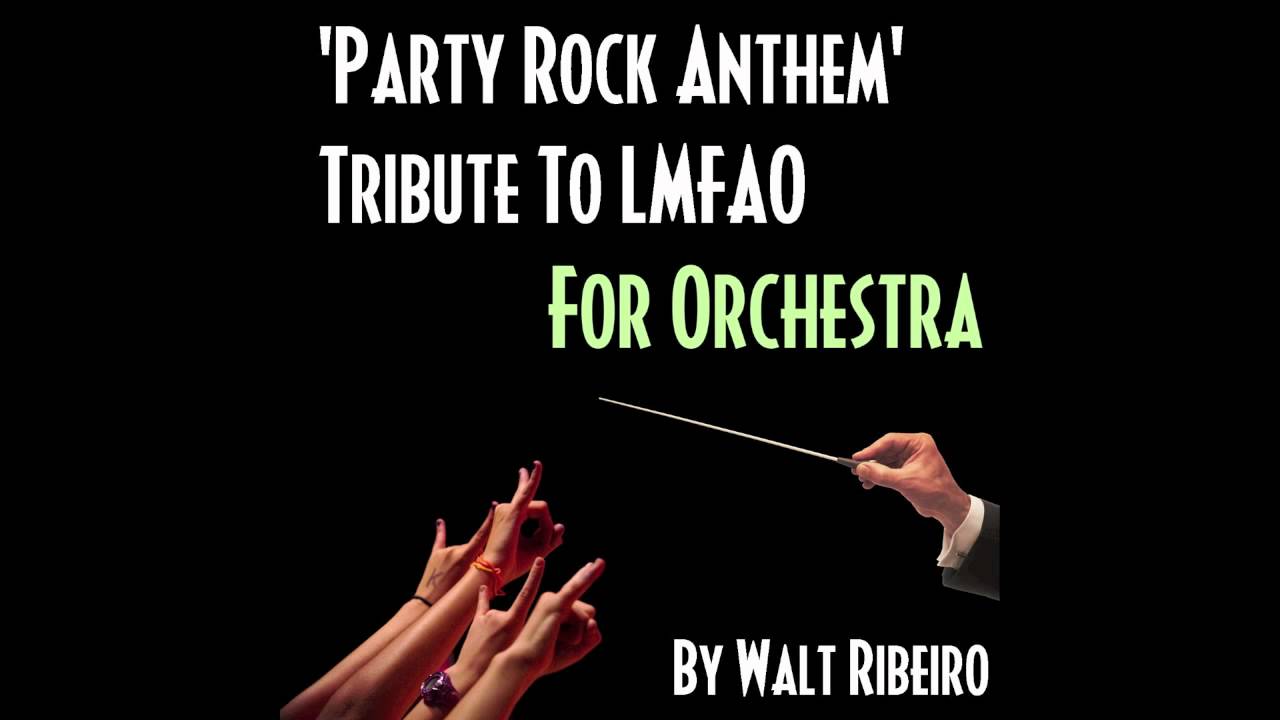 LMFAO 'Party Rock Anthem' For Orchestra (iTunes link below!)