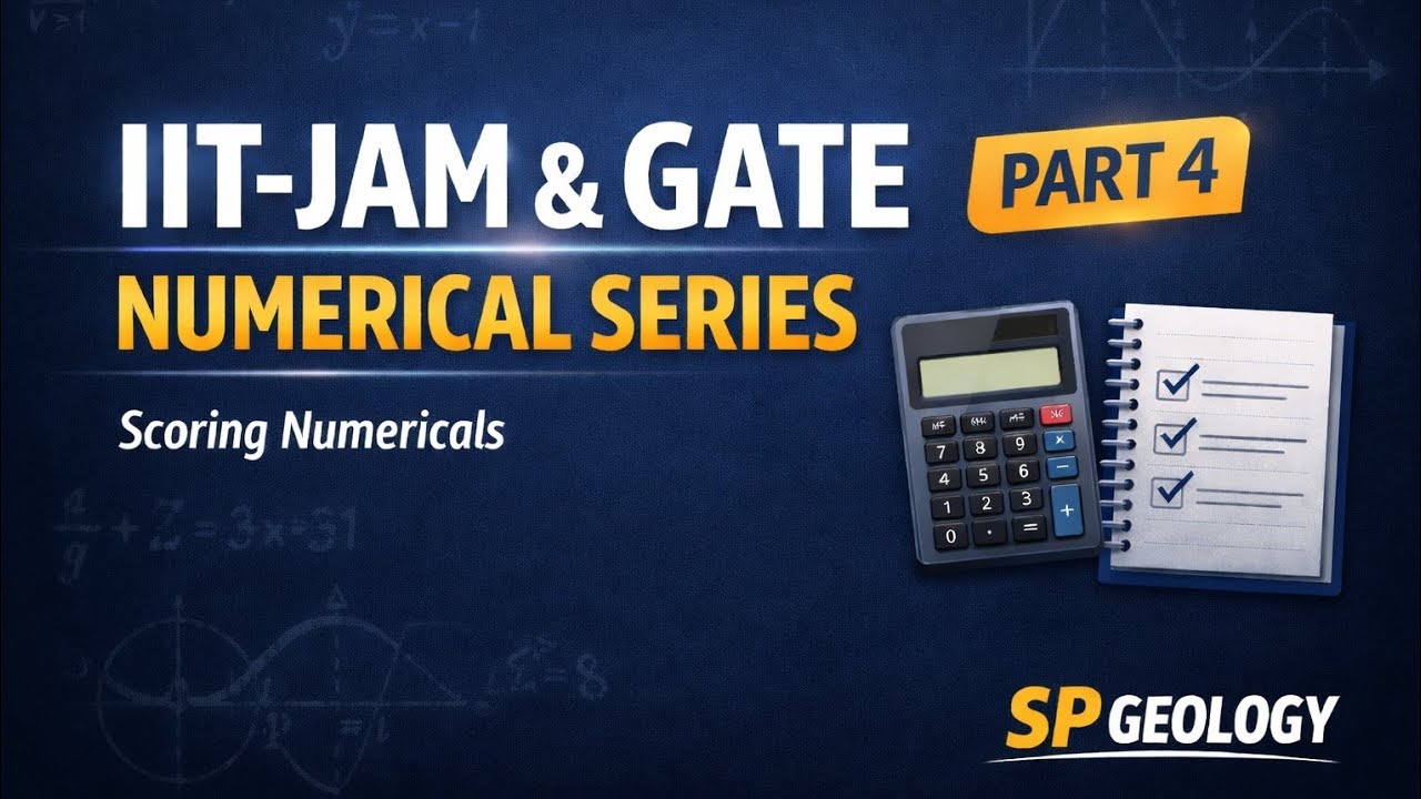 IIT-JAM & GATE Numericals PART -4  Scoring Problems | SP Geology