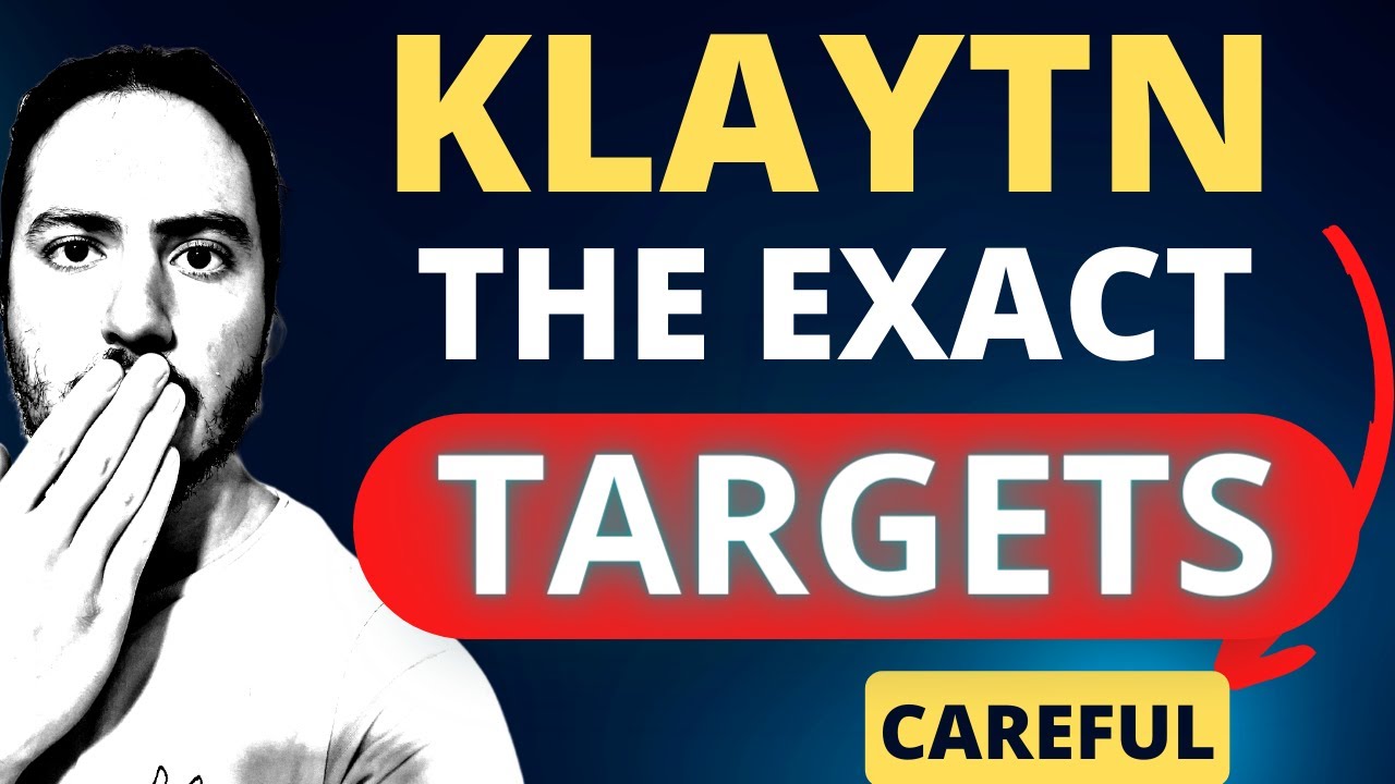 KLAYTN(KLAY) PRICE PREDICTION 2022! THE EXACT TARGETS! WHAT'S NEXT?