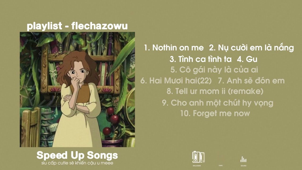 Nhạc Speed Up cực chill cho buổi học cực hiệu quả...
