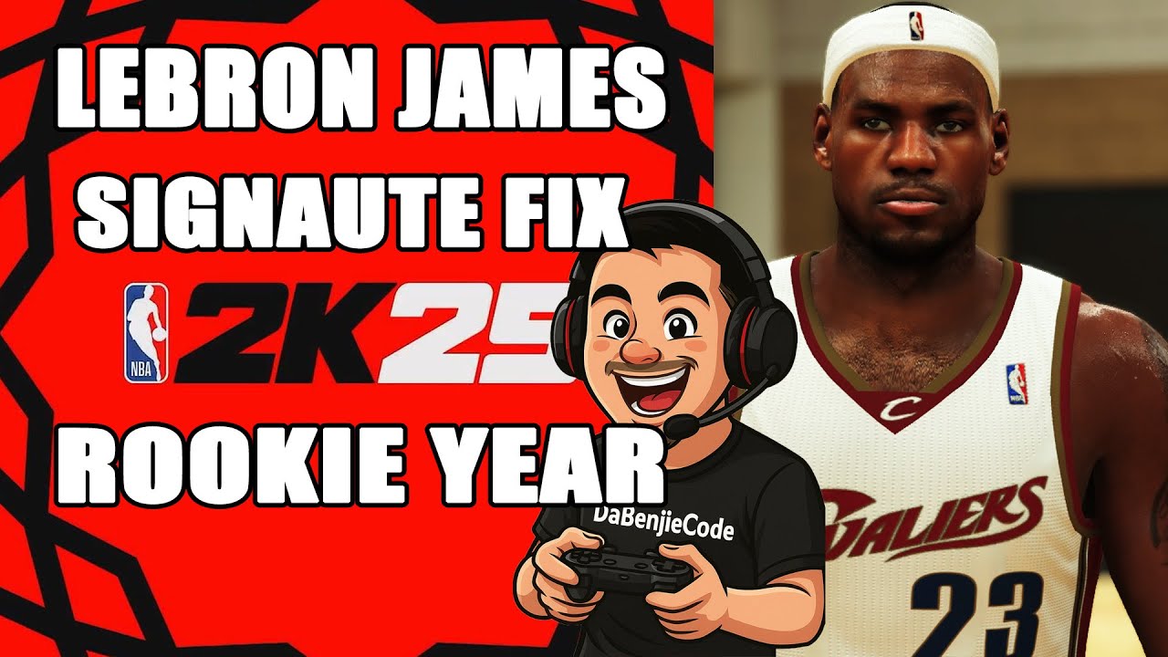Rookie Lebron James Signature Fix NBA2K25