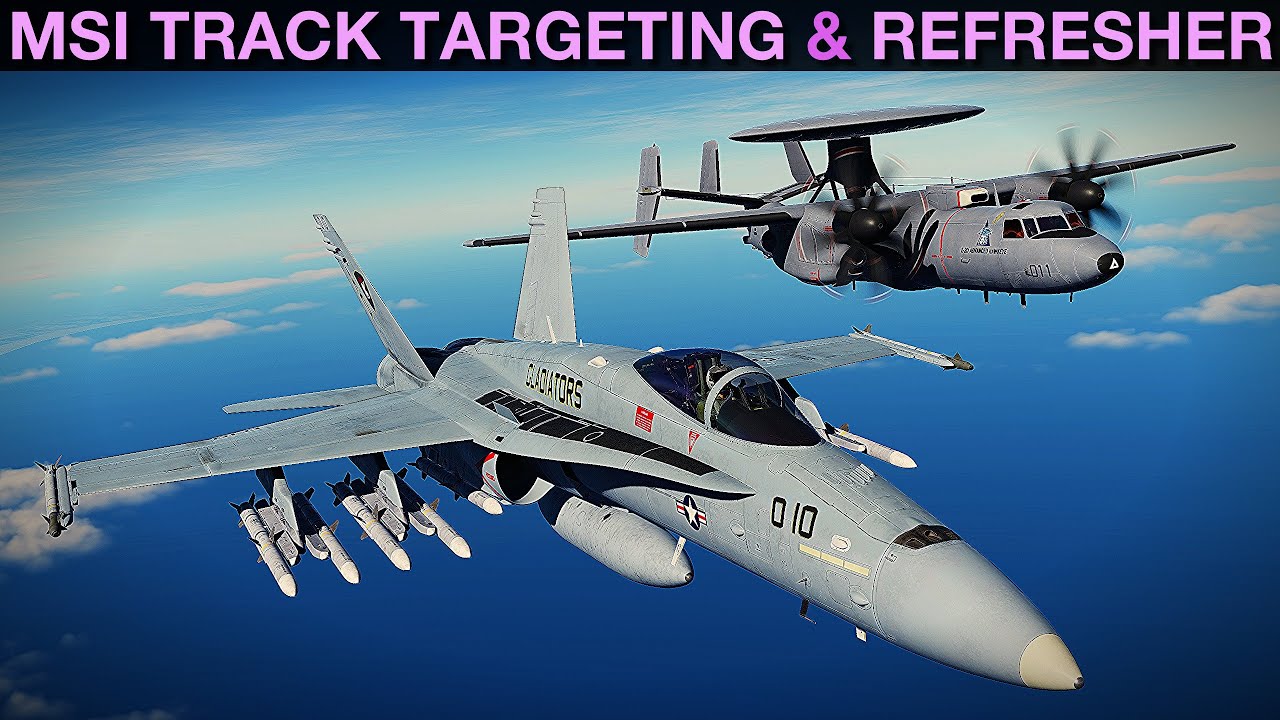 FA-18C Hornet: руководство по нацеливанию на трек MSI и общему обзору радаров ПВО | DCS