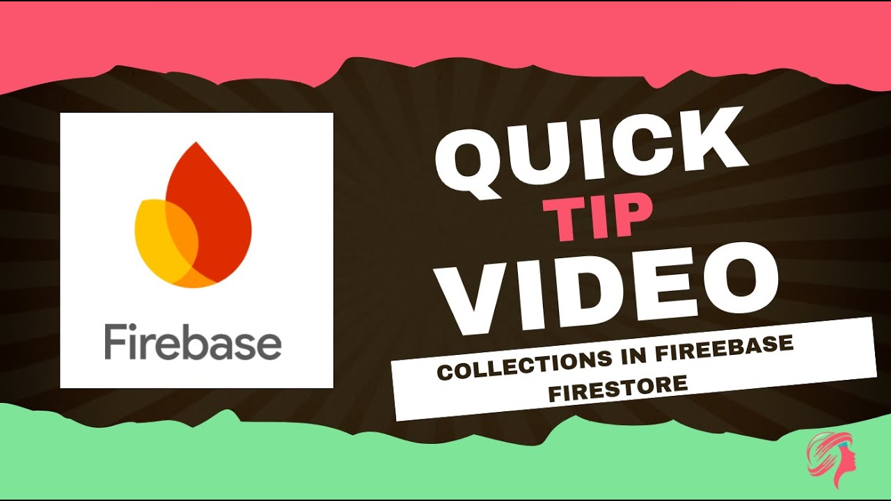Firestore Collections : How to Start A Collection in Firebase