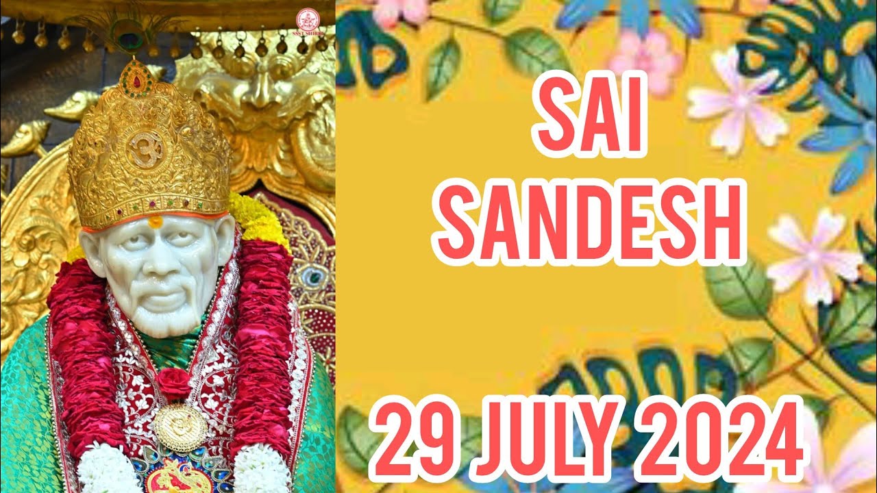 SAI SANDESH || 29 JULY 2024