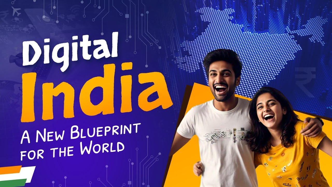 Digital India: Redefining the Future for the World