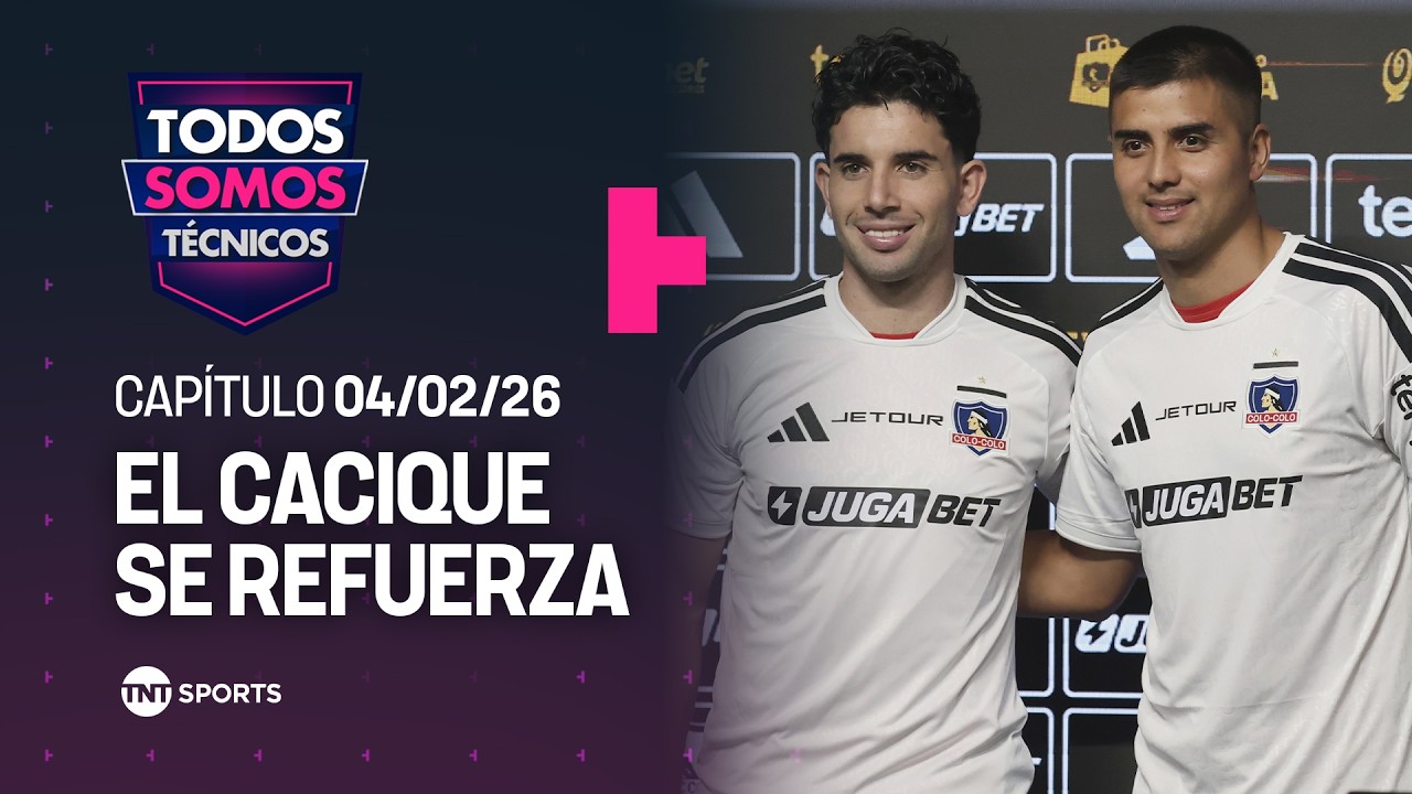 Todos Somos Técnicos - Colo-Colo presentó a sus nuevos refuerzos | Capítulo 04 de febrero de 2026
