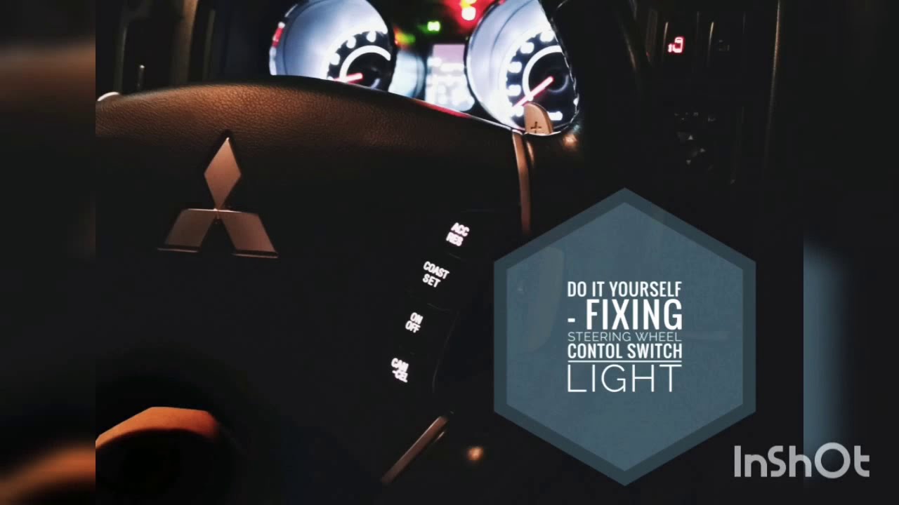 DIY: Fixing steering wheel contol switch light (Mitsubishi DELICA D5)