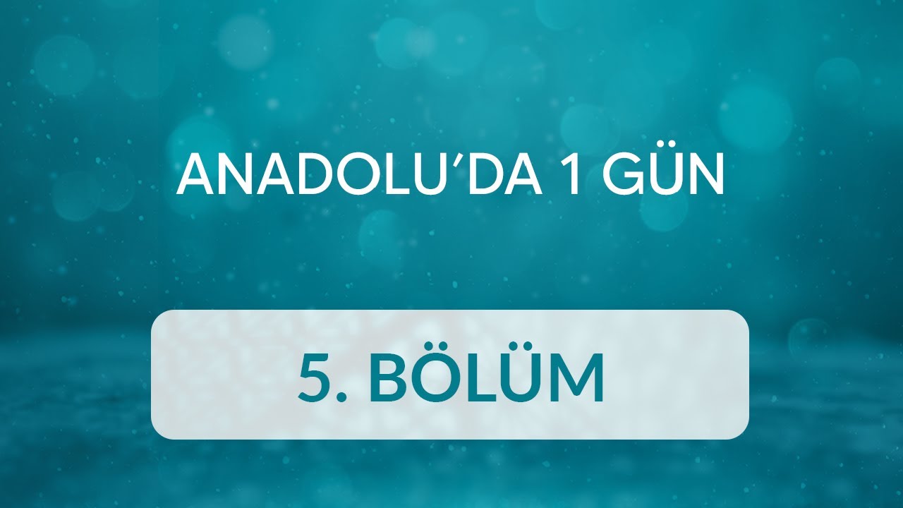 Mustafa Sancar (Amasya, Taşova) - Anadolu’da 1 Gün 5.Bölüm