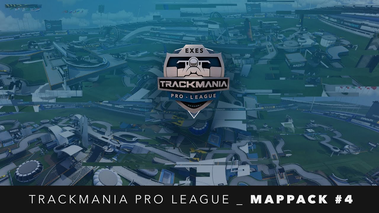 Trackmania Pro League _ Mappack 4