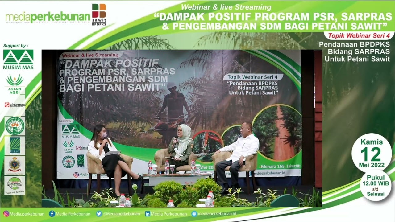 (SERI 4) Pendanaan BPDPKS Bidang Sarpras Termasuk ISPO untuk Petani Sawit.