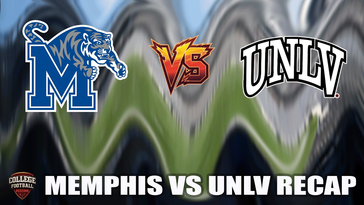 Memphis vs UNLV Recap (Week 0 - 2026 Season)