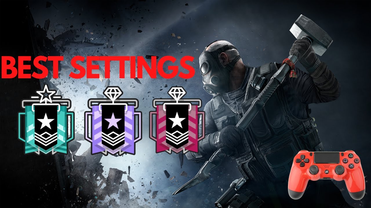 Best Settings (Champion Rainbow Six Siege)