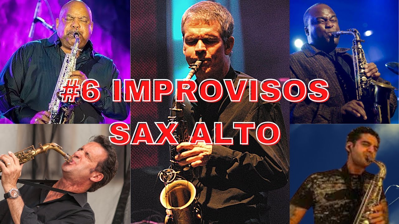 Top 6 Improvisos de Sax Alto