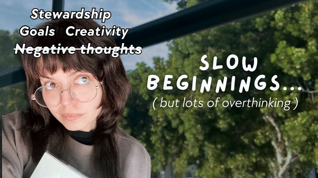 Chatty Vlog ☕️ life updates, overthinking negative thoughts, creativity, stewardship & encouragement