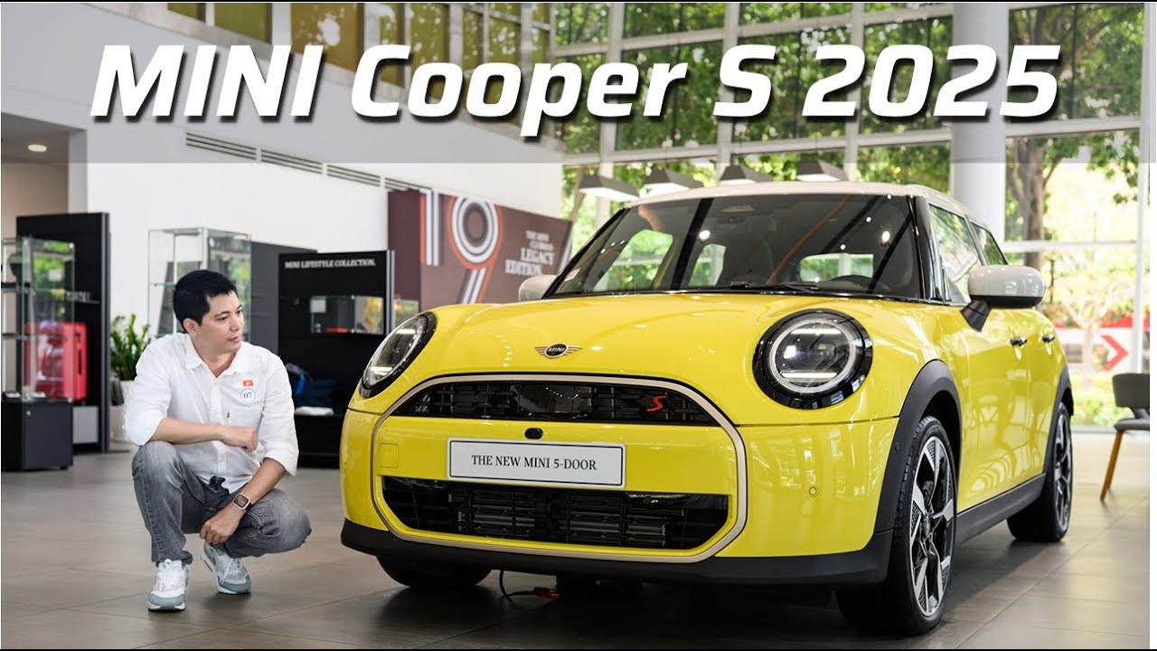 Trên tay MINI Cooper S 2025: Lột xác ngoạn mục, nhiều option cao cấp lần đầu xuất hiện