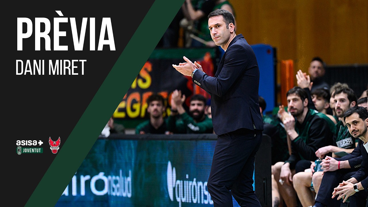 Prèvia J21 ACB: ASISA Joventut - Covirán Granada