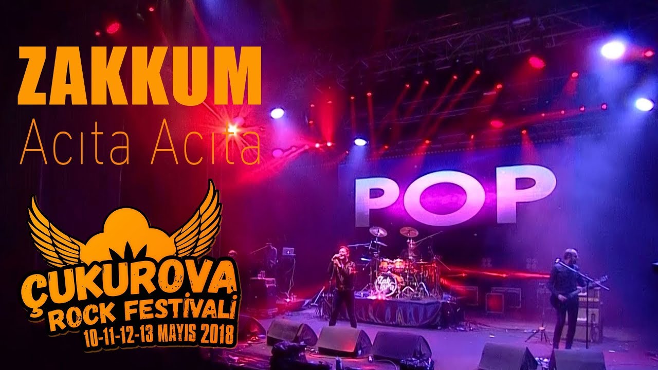 Zakkum - Acıta Acıta | Çukurova Rock Festivali 2018