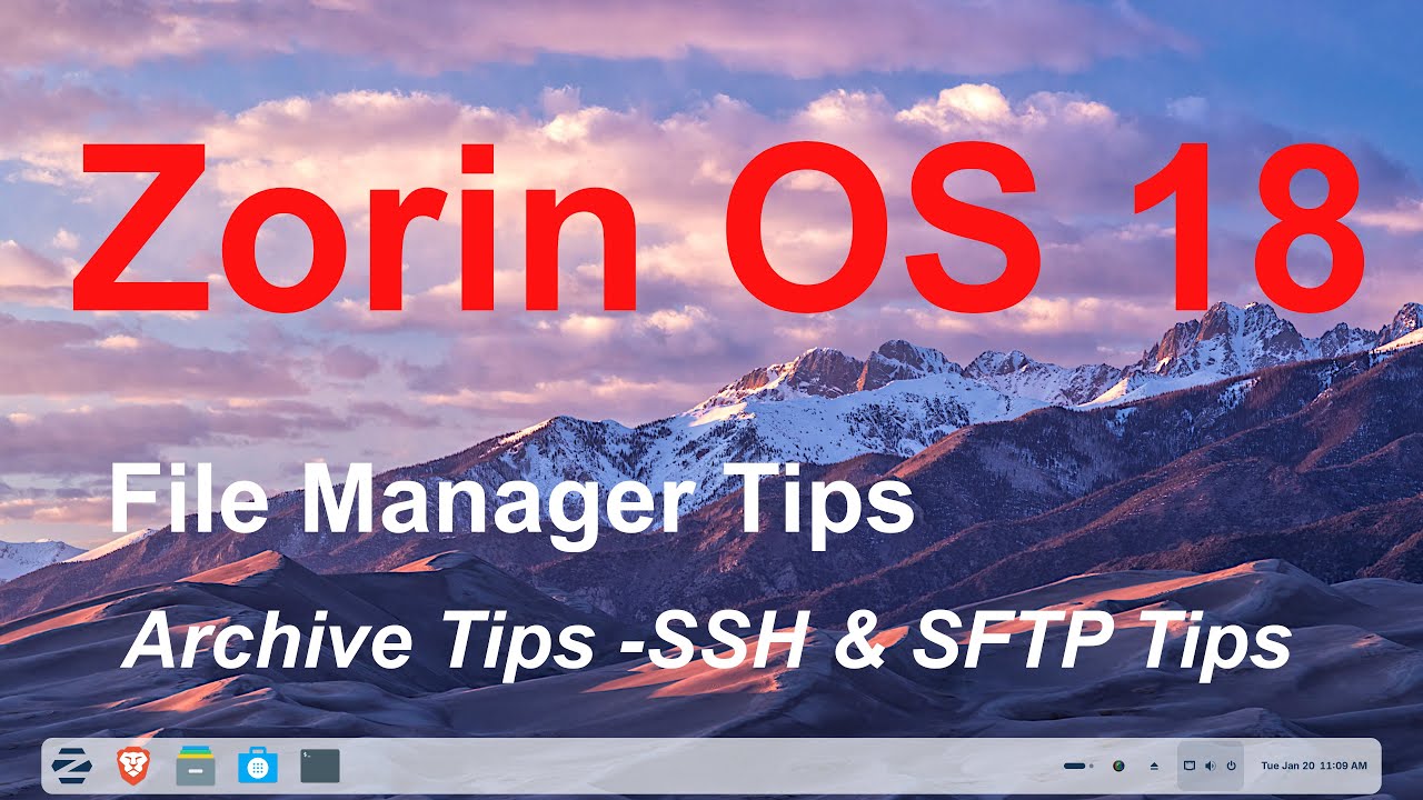 Zorin OS 18 - File Manager tips - More Archive Options  & SSH-SFTP Tips.