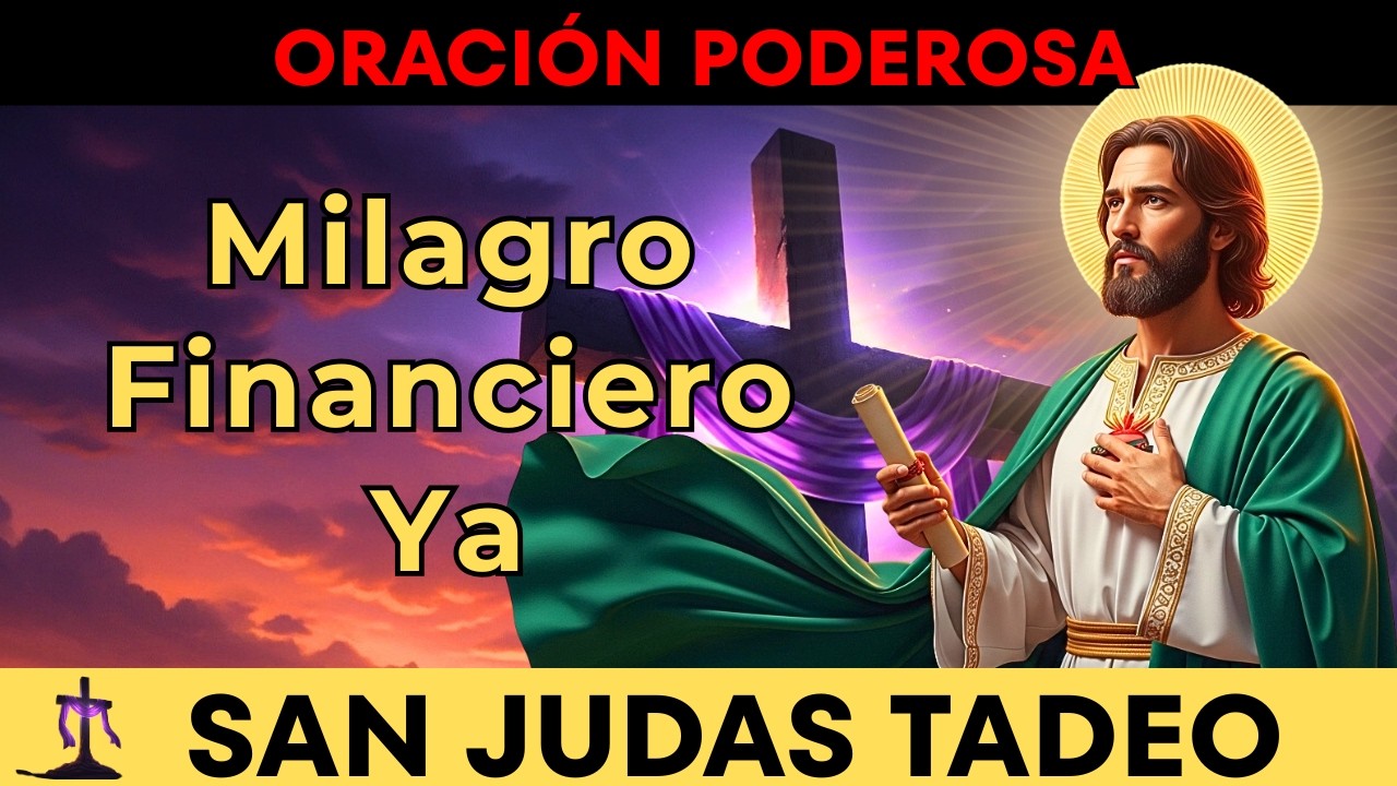 Poderosa Oración a San Judas: Ab abre Puerta al Dinero Inmediato