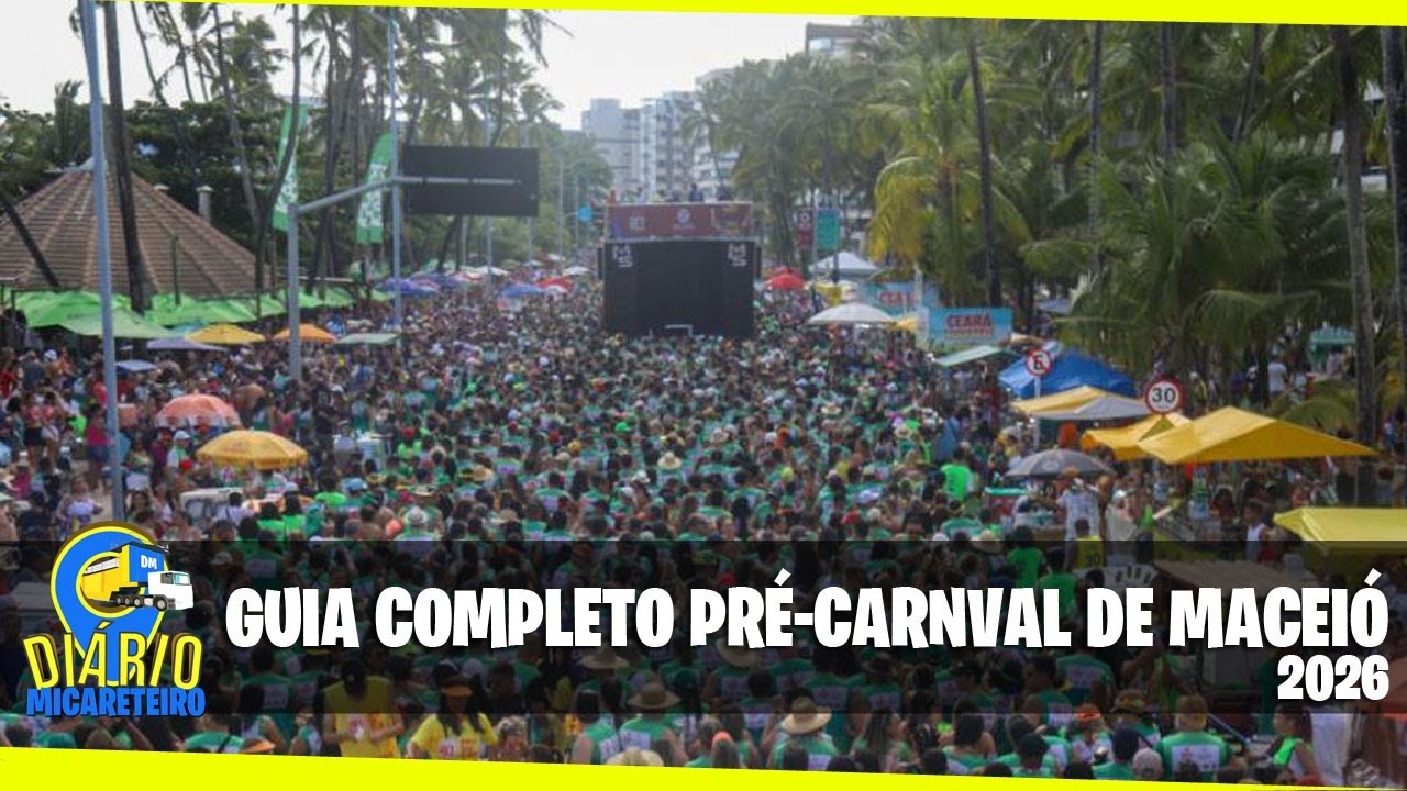GUIA COMPLETO - PRÉ-CARNAVAL DE MACEIÓ 2026