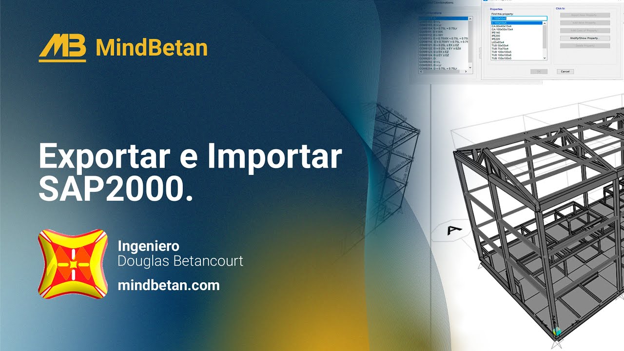 SAP2000 | Exportar e importar combinaciones de cargas y secciones