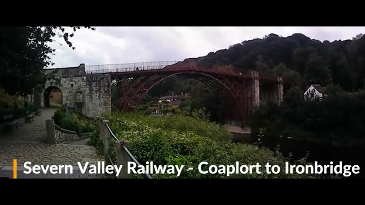 Ironbridge and the Severn Valley Railway - A walk in the birthplace of Industry