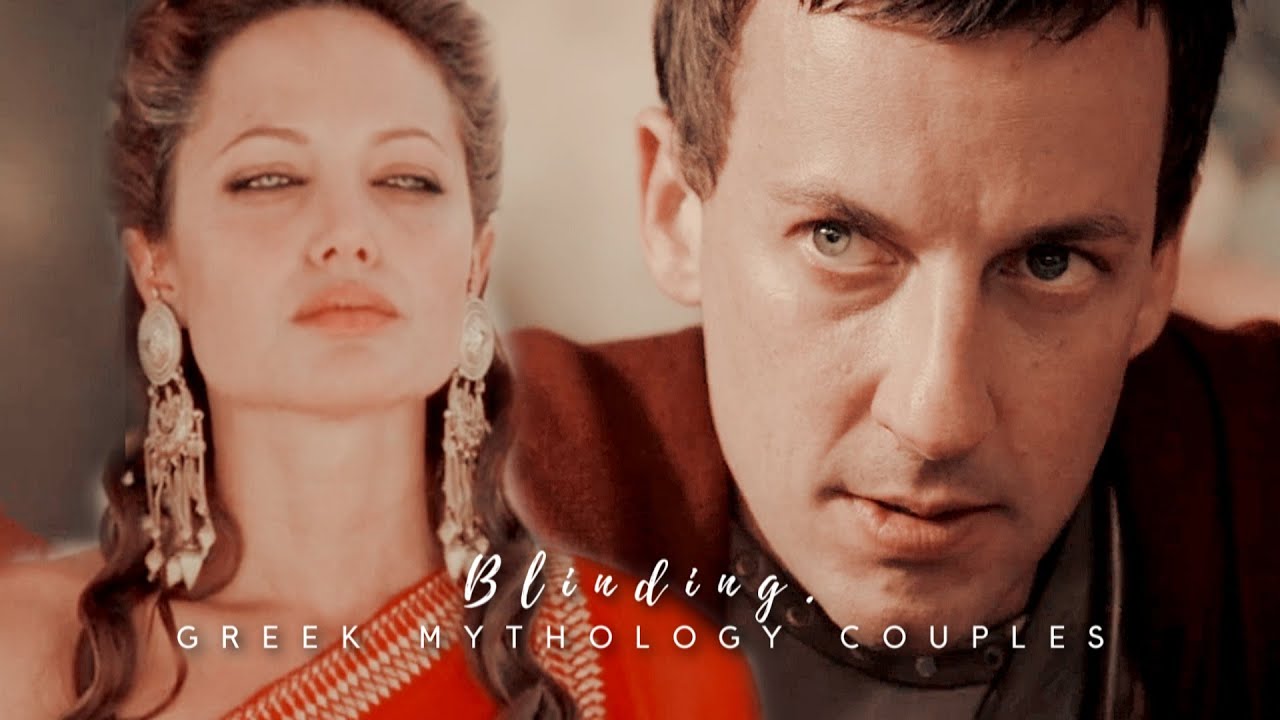 Blinding | Greek Mythology Couples [+2k]