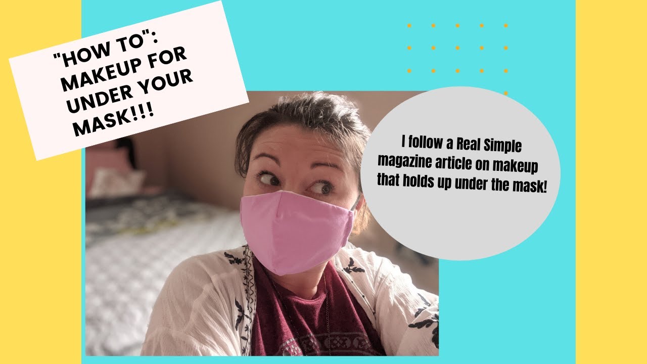 Makeup under the mask: Following a magazine's 