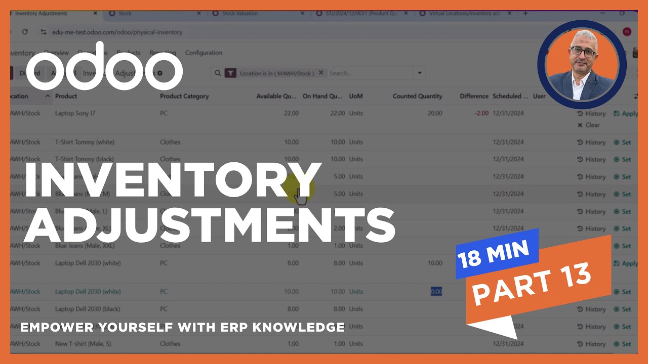 Inventory Adjustments at  Odoo 18 - شرح جرد المخازن وضبط المخزون كمية وقيمة مخزنيا ومحاسبيا