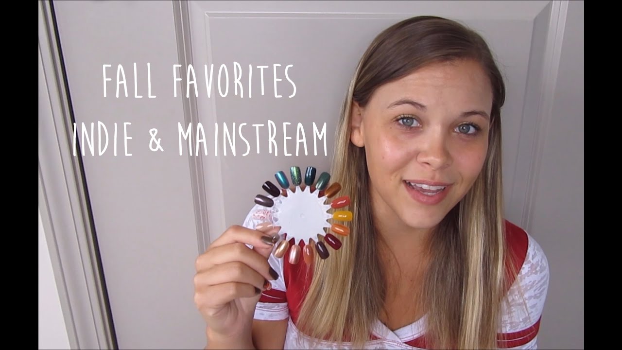 Fall Favorite Polishes | Indie & Mainstream