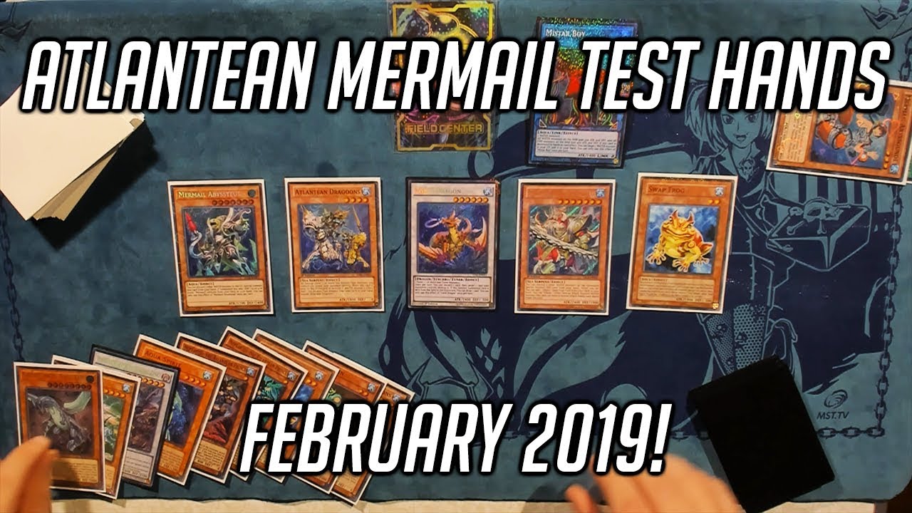 Yu-Gi-Oh! Atlantean Mermail (Sekka Build) Test Hands! (February 2019)