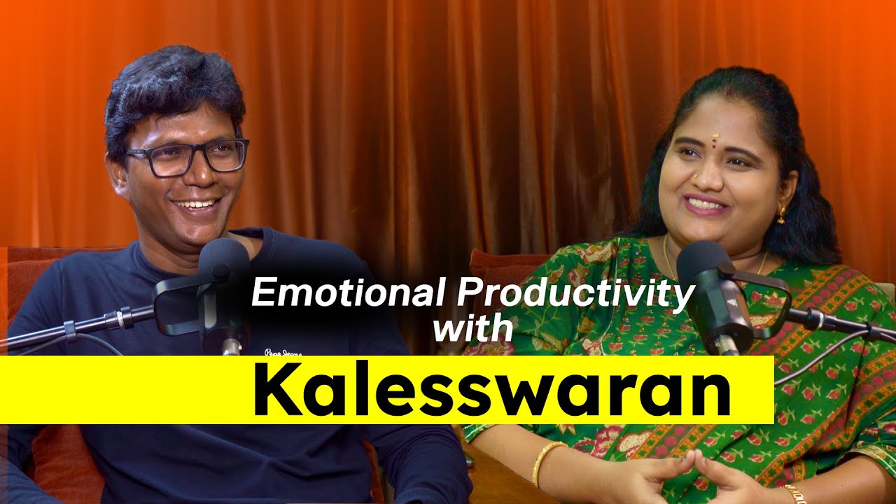 Emotional Wellness importance for Productivity with Kaleeswaran , Lead Psychologist.