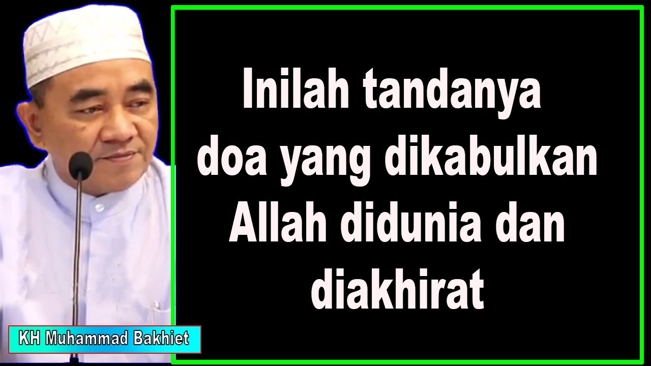 tanda doa yang dikabulkan Allah didunia dan diakhirat
