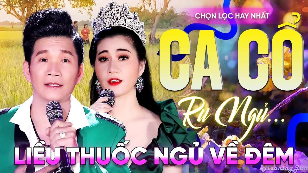 242 Bài Ca Vọng Cổ Hơi Dài Ru Ngủ HIỆU QUẢ NHẤT Về Đêm ✨Tân Cổ Gõ Cửa Trái Tim - THUỐC NGỦ VỀ ĐÊM
