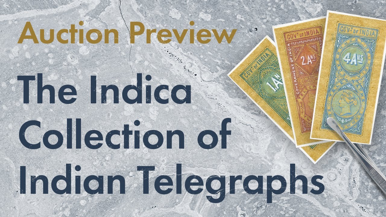 Auction Preview: The Indica Collection of Indian Telegraphs