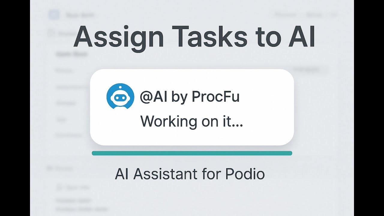 NEW: ChatGPT in Podio with ProcFu