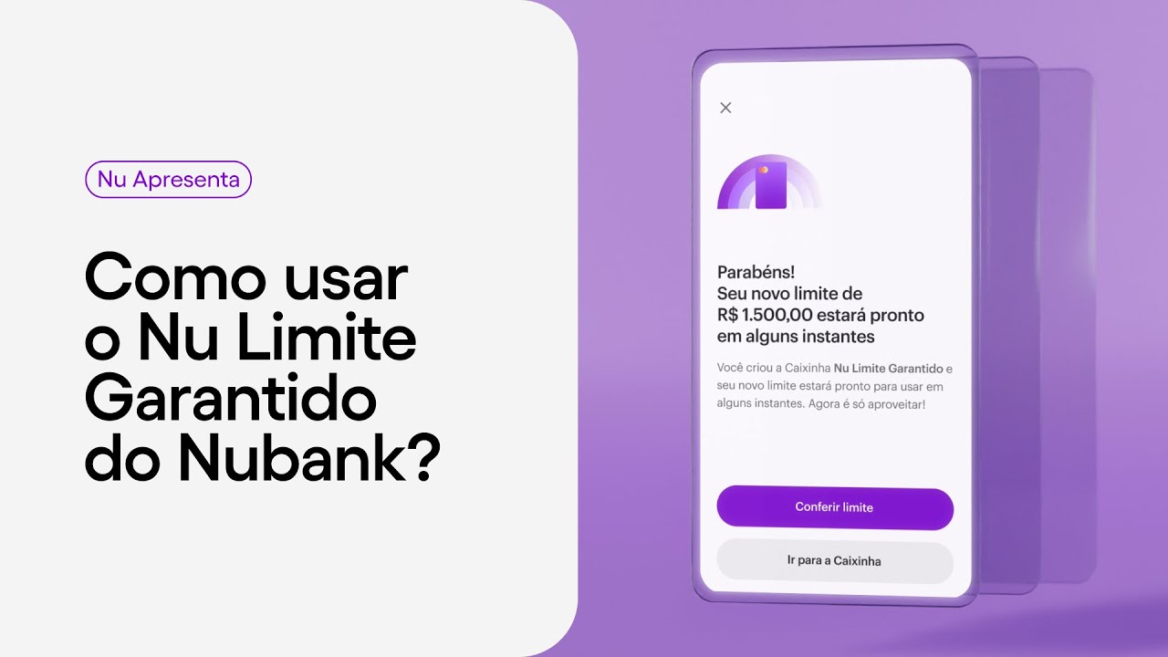 Como ter mais limite no cart&atilde;o de cr&eacute;dito com o Nu Limite Garantido? | How to