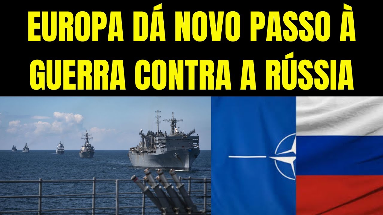 MAR BÁLTICO À BEIRA DA GUERRA: A EUROPA PROVOCA A RÚSSIA ATÉ O LIMITE