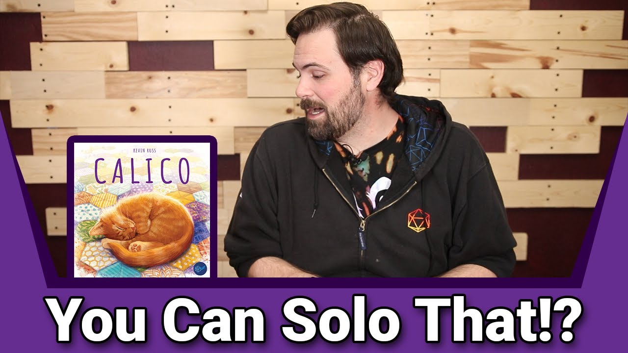 Calico Solo Mode Review | You Can Solo That?!