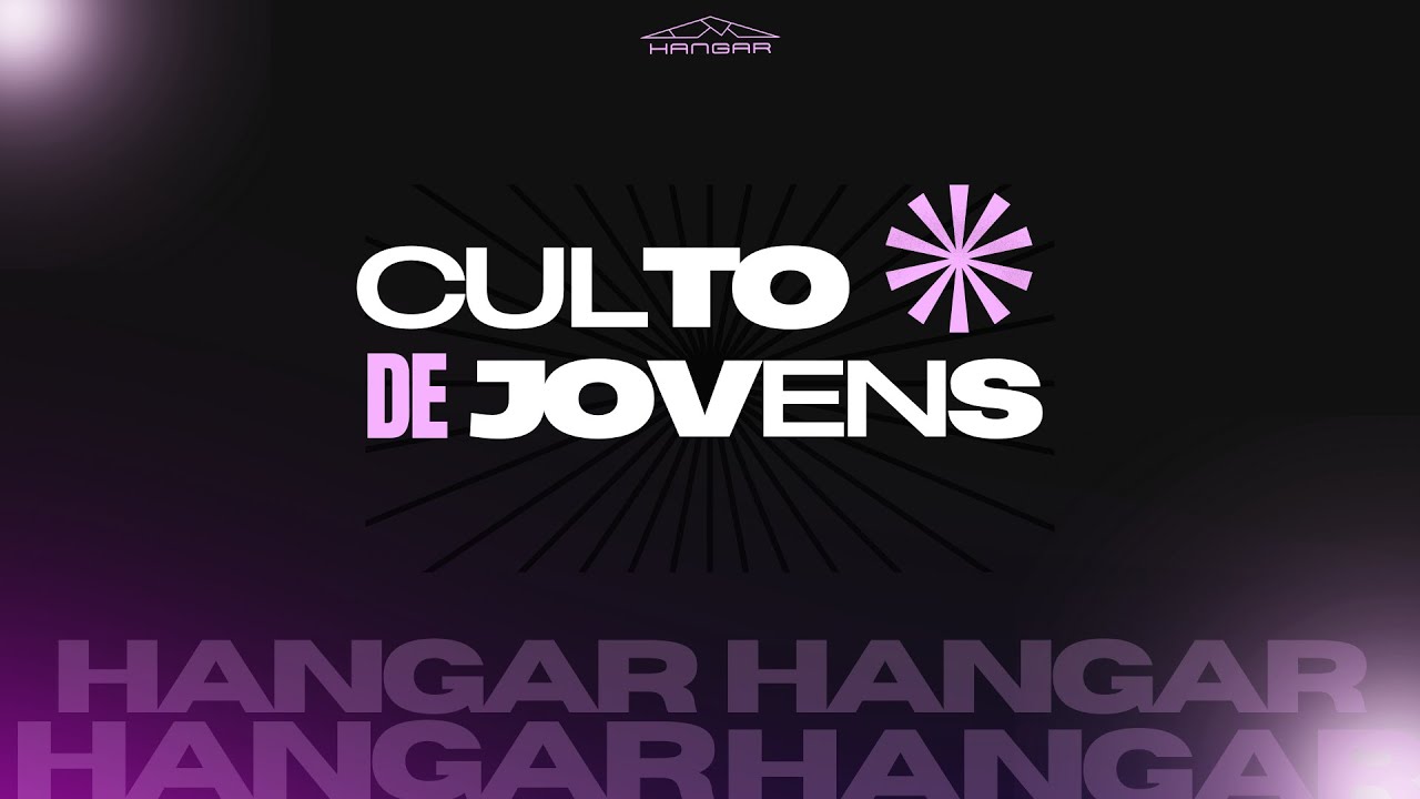 Culto de Jovens – Hangar | 07.02.2026 | Pr. Augusto