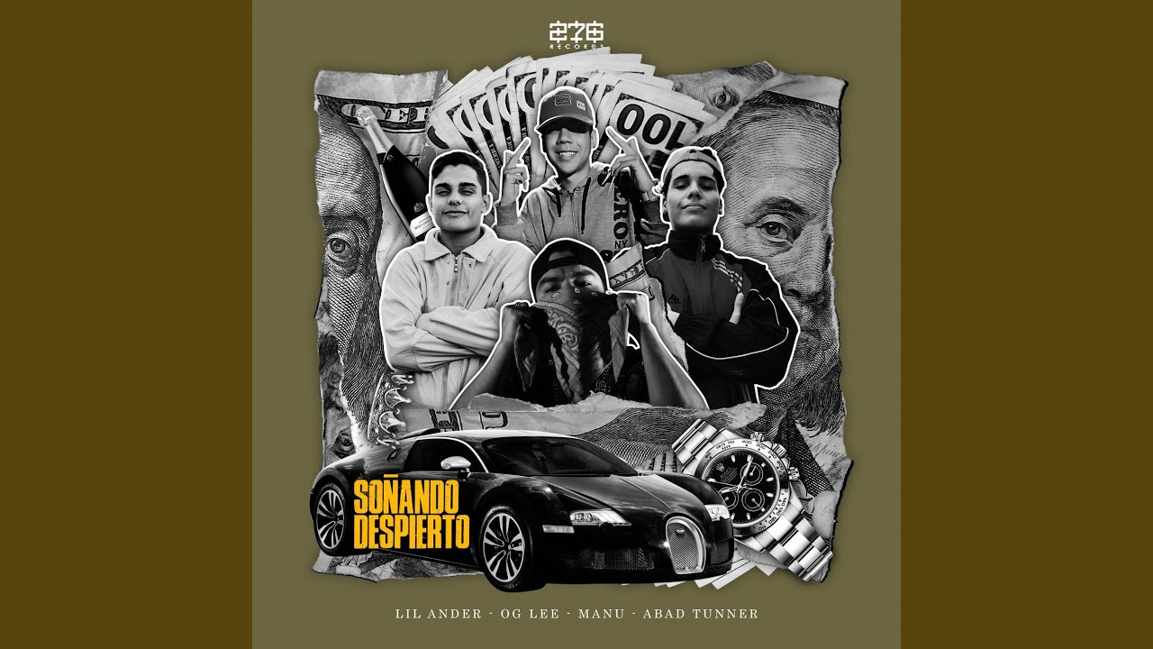 Soñando Despierto (feat. Lil Ander, Og Lee, Manu & Abad Tunner)