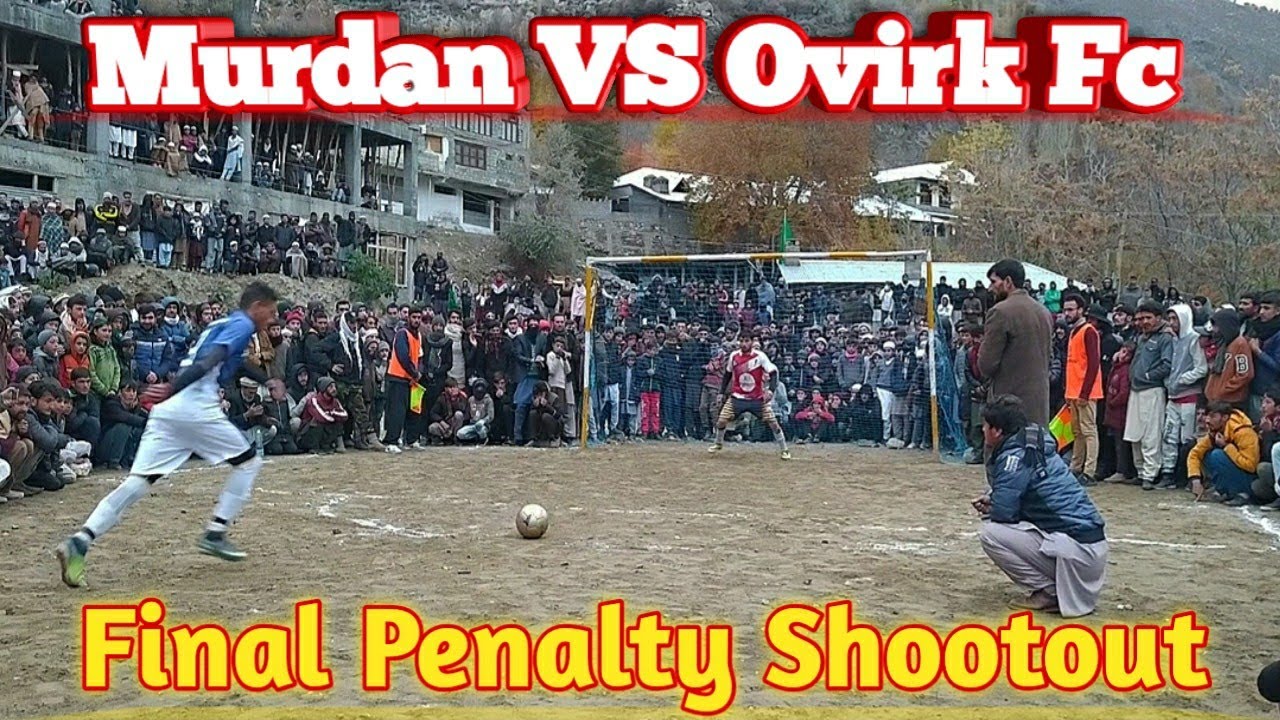 Khuzar Badshah Murdan Vs Hindukush Fc Ovirk | Final  Penalty Shoot ⚽🔥⚽  | Garam Chashma  Chitral
