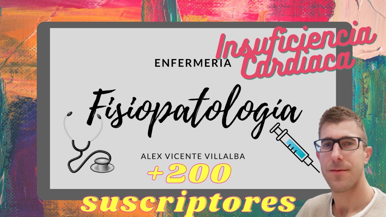 Fisiopatología de la Insuficiencia cardíaca